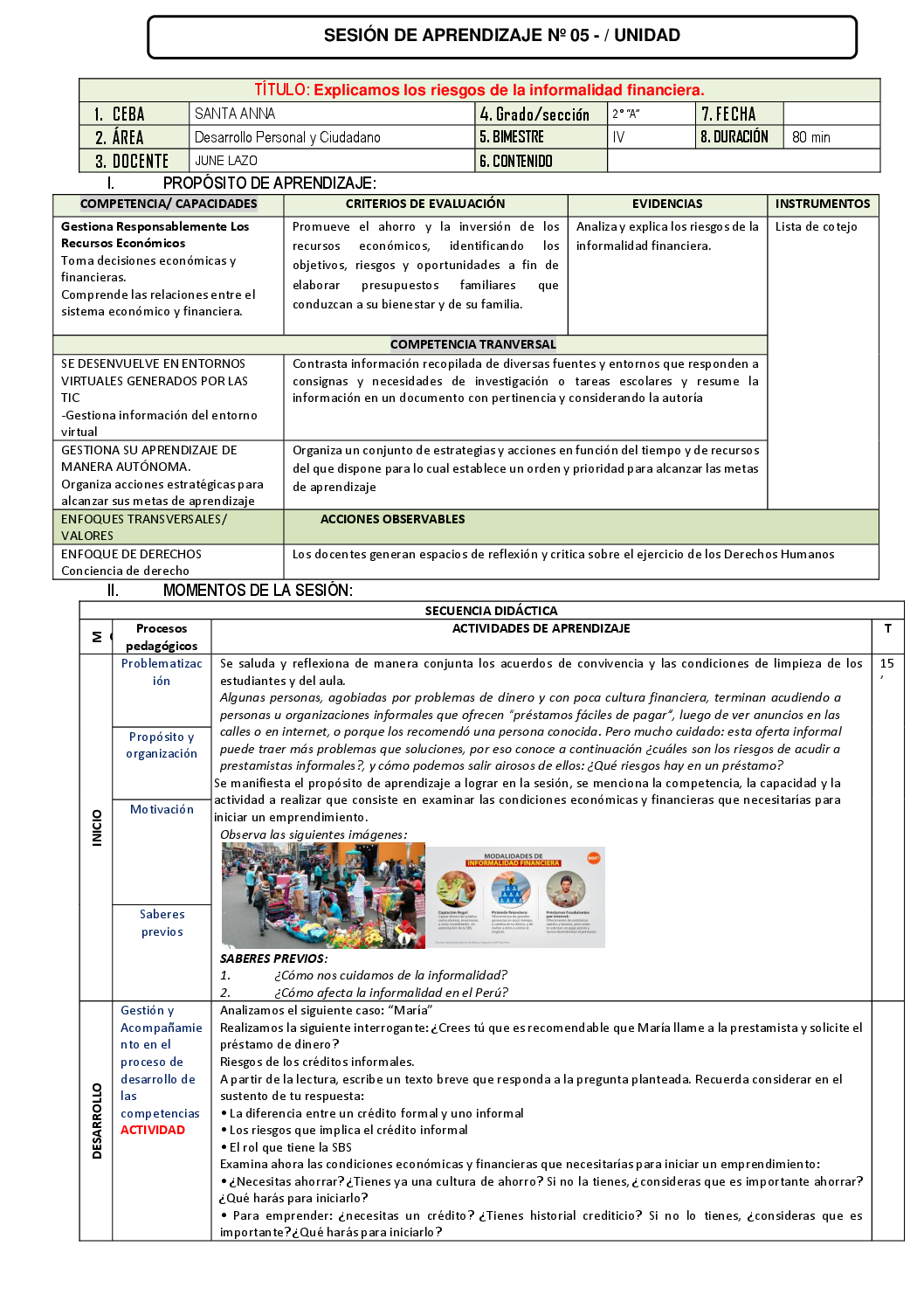 TÍTULO: Explicamos los riesgos de la informalidad financiera.