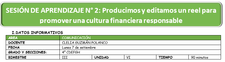 ESCUELAS INTEGRALES: Sesión N° 2 – Producimos y editamos u reel para promover una cultura financiera responsable